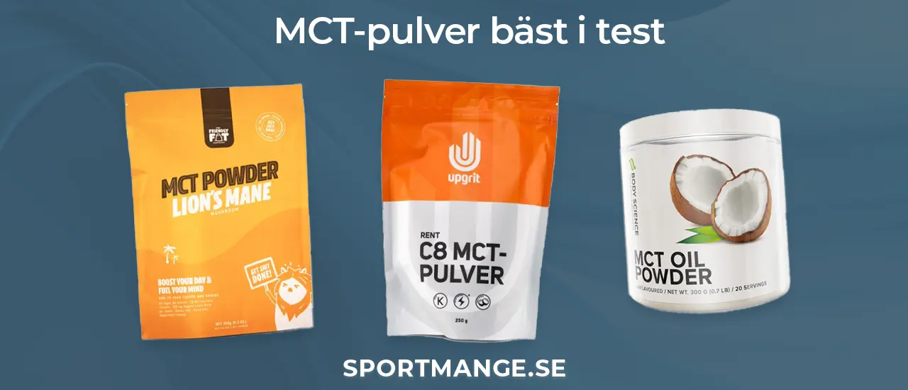 MCT-pulver bäst i test